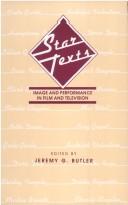 Cover of: Star texts by edited by Jeremy G. Butler.