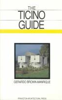 Cover of: Ticino Guide by Geraro Brown-Manrique