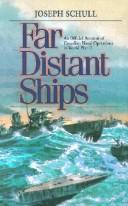 Cover of: Far Distant Ships: An Offical Account of Canadian Naval Operations in World War II