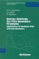 Cover of: Energy Methods for Free Boundary Problems: Applications to Nonlinear Pdes and Fluid Mechanics (Progress in Nonlinear Differential Equations and Their Applications)