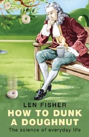 Cover of: How to Dunk a Doughnut by Len Fisher