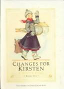 Cover of: Changes for Kirsten by Janet Shaw