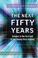 Cover of: The Next Fifty Years