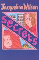 Cover of: Secrets (Galaxy Children's Large Print) by Jacqueline Wilson