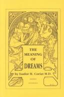 Cover of: The Meaning of Dreams