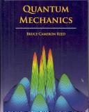 Cover of: Quantum Mechanics by B. Reed