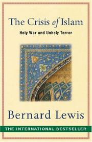 Cover of: The Crisis of Islam by Bernard Lewis