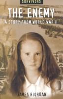 Cover of: The Enemy: A Story from World War Two