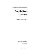 Cover of: Capitalism (Concepts in the Social Sciences) by Peter Saunders