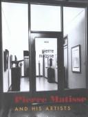 Cover of: Pierre Matisse and His Artists by Charles E., Jr. Pierce