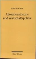 Cover of: Allokationstheorie und Wirtschaftspolitik.