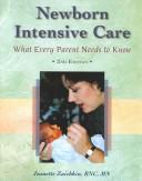 Newborn Intensive Care by Jeanette Zaichkin
