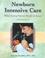 Cover of: Newborn Intensive Care