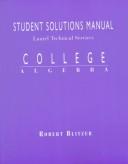 Cover of: College Algebra by Laurel Technical Services, Robert Blitzer