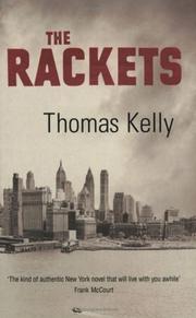 The Rackets by Thomas Kelly