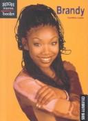 Cover of: Brandy (Celebrity BIOS (Children's Press)) by Cynthia Laslo