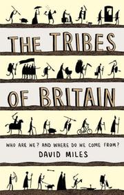 Cover of: Tribes of Britain by David Miles