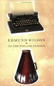 Cover of: To the Finland Station by Edmund Wilson