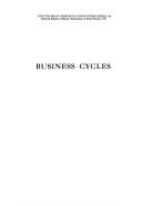 Cover of: Business Cycles (Selected Essays in History, Economics, and Social Science 109)