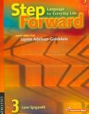 Cover of: Step Forward 3: Language for Everyday Life Student Book and Workbook Pack (Step Forward)