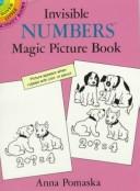 Cover of: Invisible Numbers Magic Picture Book