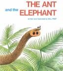 Cover of: The Ant and the Elephant by Bill Peet, Bill Peet