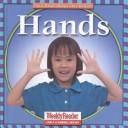 Cover of: Hands (Let's Read About Our Bodies)