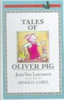 Cover of: Tales of Oliver Pig (Puffin Easy-To-Read) by Jean Van Leeuwen