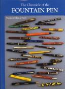 The chronicle of the fountain pen by João Pavão Martins, Joao Pavao Martins, Luiz Leite, Antonio Gagean