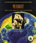 Cover of: Meteorite!: The Last Days of the Dinosaurs (Ocean Explorer Series)