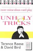 Cover of: Unholy Tricks: More Miraculous Card Play (Master Bridge)