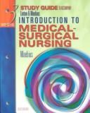 Cover of: Study Guide to Accompany Introduction to Medical-Surgical Nursing by Adrianne Dill Linton, Nancy K. Maebius