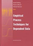 Cover of: Empirical Process Techniques for Dependent Data by Herold Dehling