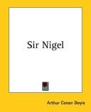 Cover of: Sir Nigel by Arthur Conan Doyle