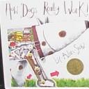 Cover of: How Dogs Really Work! by Alan Snow
