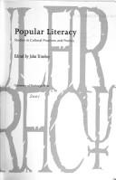 Cover of: Popular literacy: studies in cultural practices and poetics