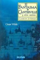 Cover of: El Fantasma de Canterville y Otros Cuentos by Oscar Wilde, Oscar Wilde