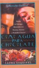 Cover of: Como Agua Para Chocolate/Like Water for Chocolate