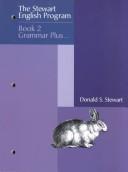 Cover of: The Stewart English Program: Book 2 Grammar Plus