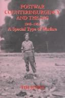 Cover of: Post-war Counterinsurgency and the SAS, 1945-1952: A Special Type of Warfare
