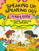 Speaking Up,Speaking Out by Steven Otfinoski