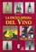 Cover of: La Enciclopedia Del Vino / Encyclopedia of Wine