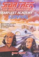 Cover of: Star Trek the Next Generation: Survival by Peter David, Peter David