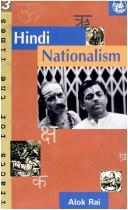 Cover of: Hindi Nationalism (Tracts for the Times 13) by Alok Rai.