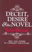 Cover of: Deceit, Desire, and the Novel by René Girard, René Girard
