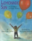 Cover of: Lemonade Sun and Other Poems by Rebecca Kai Dotlich