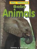 Cover of: Baby Animals-Pb (My World)