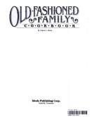 Cover of: Old Fashioned Family Cookbook