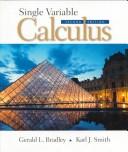 Cover of: Single Variable Calculus (2nd Edition) by Gerald L. Bradley, Karl J. Smith