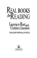 Cover of: Real Books for Reading by Linda Hart-Hewins, Jan Wells